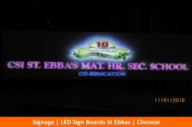 Signage, LED sign Boards, ST Ebbas, Chennai